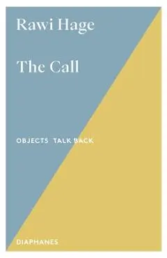 The Call - Rawi Hage