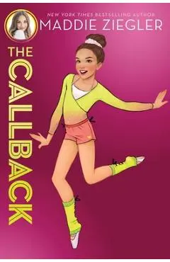 The Callback, Volume 2 - Maddie Ziegler