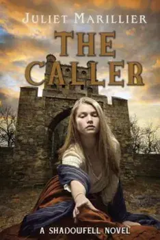 The Caller, Paperback/Juliet Marillier