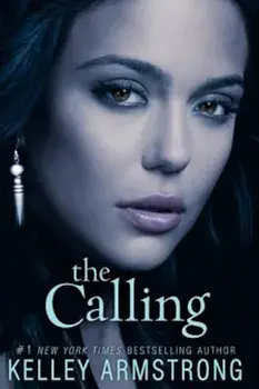 The Calling, Paperback/Kelley Armstrong