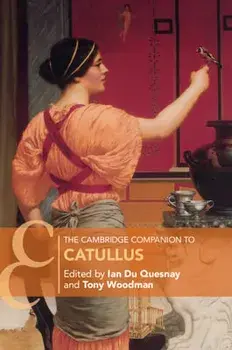 The Cambridge Companion to Catullus, Paperback/Ian Du Quesnay