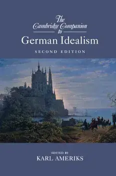 The Cambridge Companion to German Idealism, Paperback/Karl Ameriks
