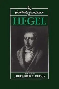 The Cambridge Companion to Hegel, Paperback/Frederick C. Beiser