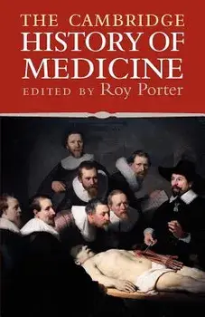 The Cambridge History of Medicine, Paperback/Roy Porter
