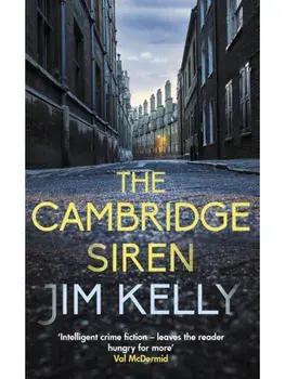 The Cambridge Siren. The thrilling wartime mystery, Paperback/Jim (Author) Kelly