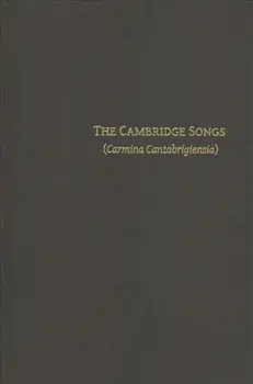 The Cambridge Songs (Carmina Cantabrigiensia), Hardback/***
