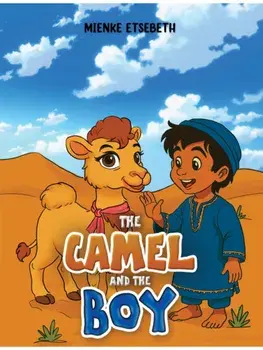 The Camel and the Boy, Paperback/Mienke Etsebeth