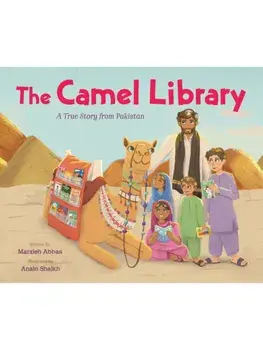 The Camel Library: A True Story from Pakistan, Hardback/Marzieh Abbas