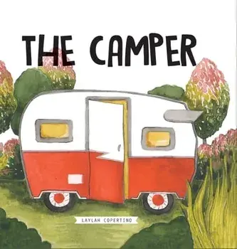 The Camper, Hardcover/Laylah Copertino