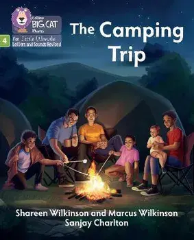 The Camping Trip. Phase 4 Set 2 Stretch and Challenge, Paperback/Marcus Wilkinson