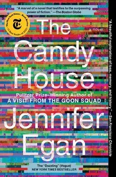 The Candy House, Paperback/Jennifer Egan