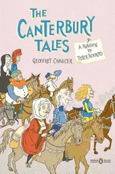 The Canterbury Tales, Paperback/Peter Ackroyd