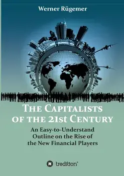 The Capitalists of the 21st Century, Paperback/Werner Rugemer