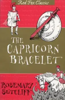 The Capricorn Bracelet, Paperback/Rosemary Sutcliff