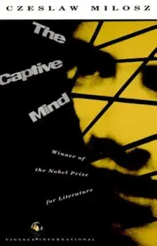 The Captive Mind, Paperback/Czeslaw Milosz