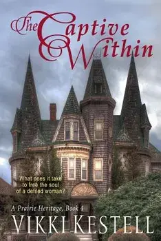 The Captive Within, Paperback/Vikki Kestell