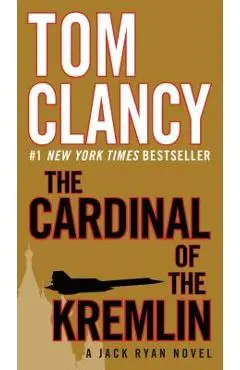 The Cardinal of the Kremlin - Tom Clancy