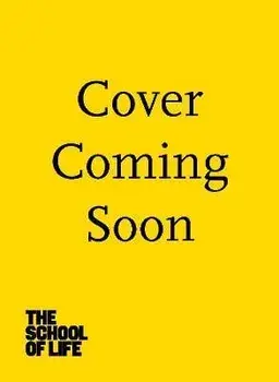 The Career Workbook. Fulfilment at Work, Hardback/The School of Life