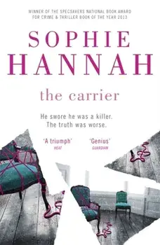 The Carrier. Culver Valley Crime Book 8, Paperback/Sophie Hannah