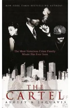 The Cartel - Ashley & Jaquavis