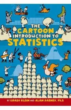 The Cartoon Introduction to Statistics - Grady Klein