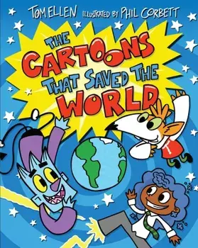 The Cartoons That Saved the World, Paperback/Tom Ellen