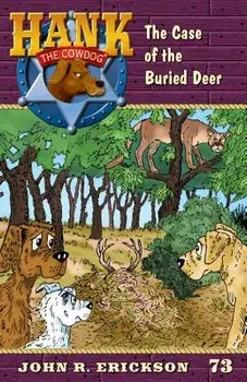 The Case of the Buried Deer, Paperback/John R. Erickson
