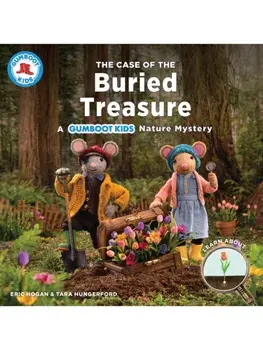 The Case of the Buried Treasure. A Gumboot Kids Nature Mystery, Paperback/Tara Hungerford