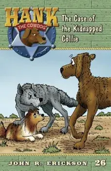 The Case of the Kidnapped Collie, Paperback/John R. Erickson