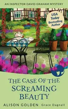 The Case of the Screaming Beauty, Paperback/Grace Dagnall