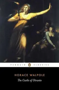 The Castle of Otranto, Paperback/Horace Walpole