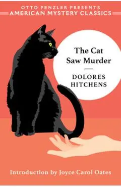 The Cat Saw Murder: A Rachel Murdock Mystery - Dolores Hitchens