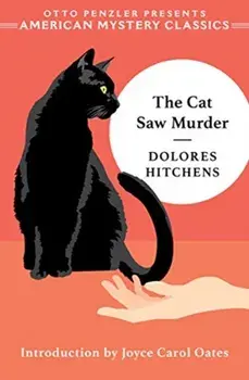 The Cat Saw Murder: A Rachel Murdock Mystery, Paperback/Dolores Hitchens
