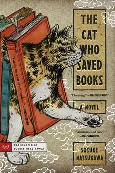 The Cat Who Saved Books, Paperback/Sosuke Natsukawa