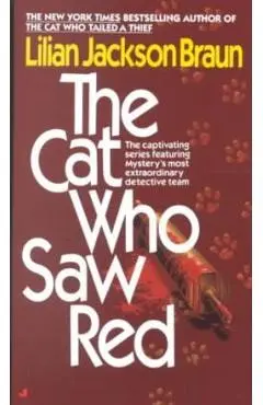 The Cat Who Saw Red - Lilian Jackson Braun