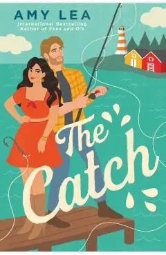 The Catch - Amy Lea