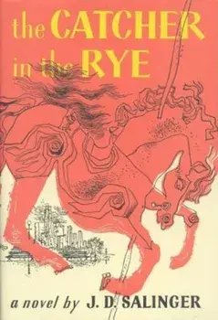 The Catcher in the Rye., Hardcover/J. D. Salinger