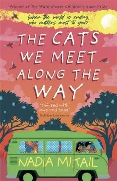 The Cats We Meet Along the Way - Nadia Mikail