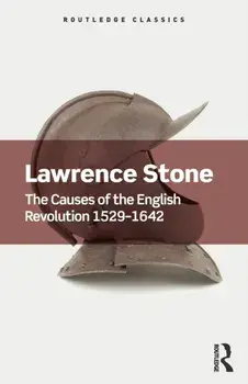 The Causes of the English Revolution 1529-1642. The Causes of the English Revolution 1529-1642, Paperback/***