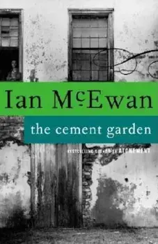 The Cement Garden, Paperback/Ian McEwan