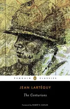 The Centurions, Paperback/Jean Larteguy