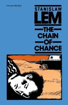 The Chain of Chance, Paperback/Stanislaw Lem