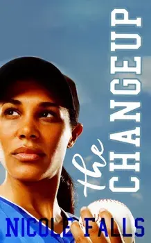 The Changeup, Paperback/Nicole Falls