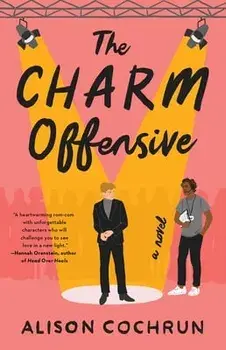 The Charm Offensive, Paperback/Alison Cochrun
