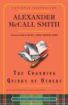 The Charming Quirks of Others, Paperback/Alexander McCall Smith