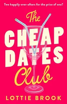 The Cheap Dates Club, Paperback/Lottie Brook