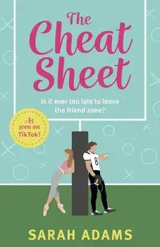 The Cheat Sheet/Sarah Adams