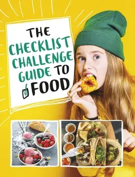The Checklist Challenge Guide to Food, Paperback/Blake A. Hoena