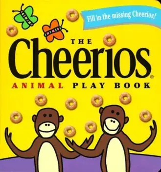 The Cheerios Animal Play Book, Hardcover/Lee Wade