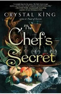 The Chef's Secret - Crystal King
